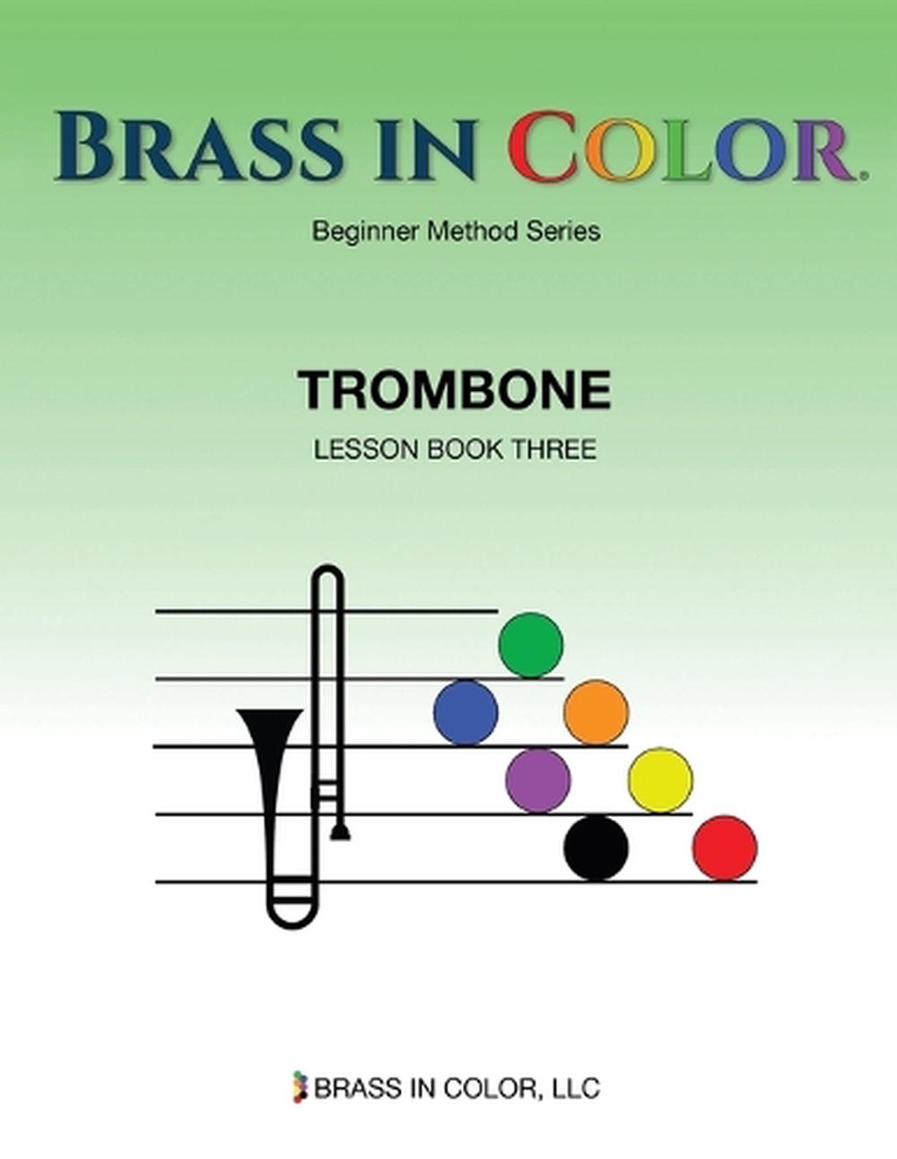 Beginner Method Series Trombone Lesson Book Three (English) by Sean