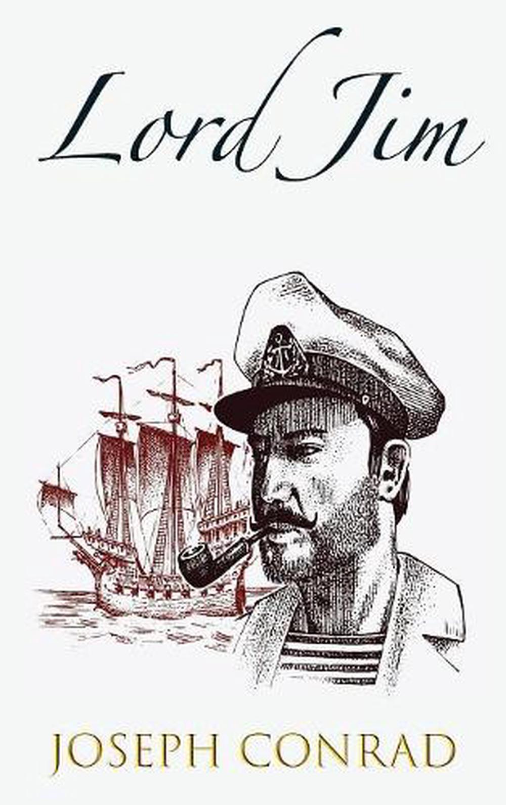 Lord Jim a Tale by Conrad Joseph Conrad (English) Hardcover Book Free Shipping! 9781950330331