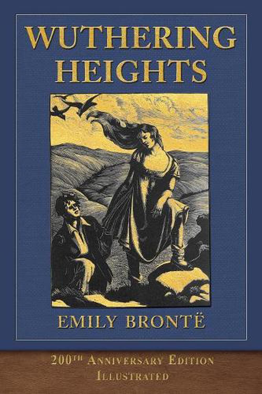 Wuthering Heights by Emily Brontë