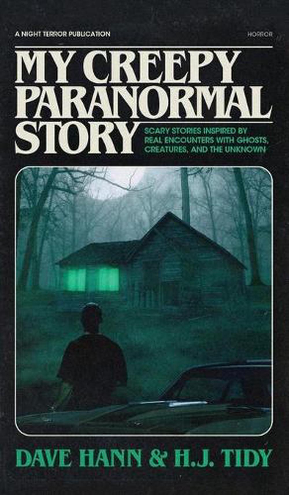my paranormal story