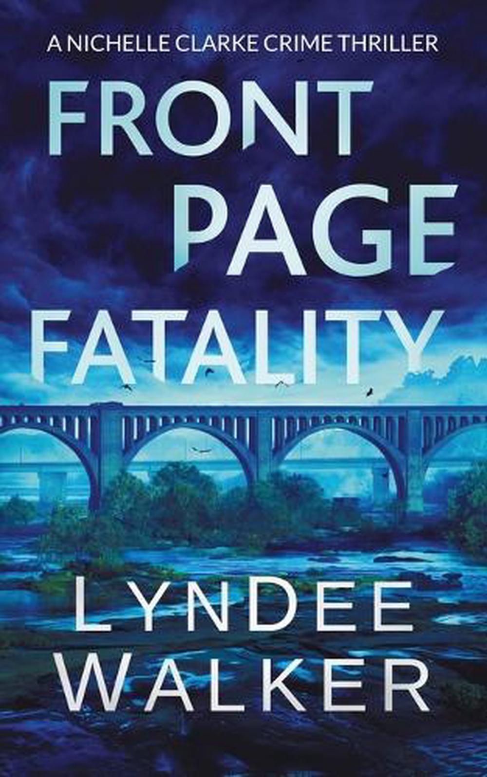 front page fatality by lyndee walker