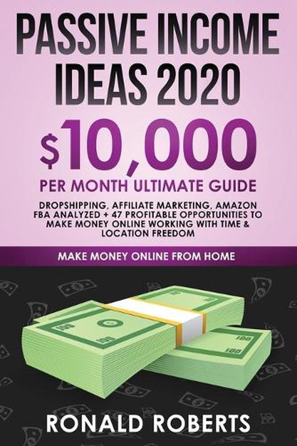 Passive Income Ideas 2020: 10,000/ month Ultimate Guide - Dropshipping