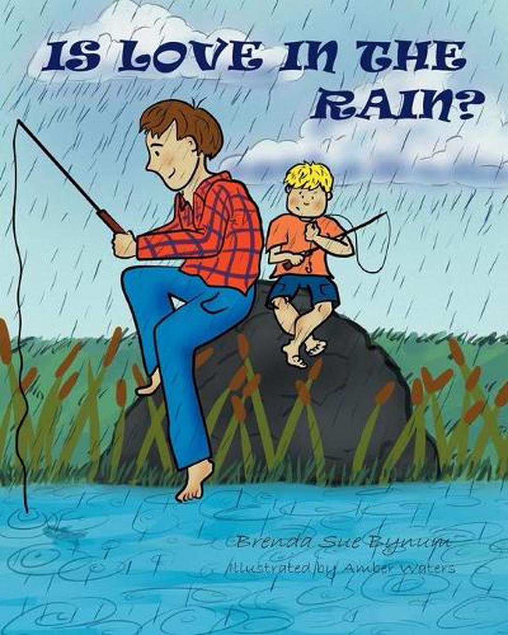 Is Love In The Rain By Brenda Sue Bynum English Paperback Book Free