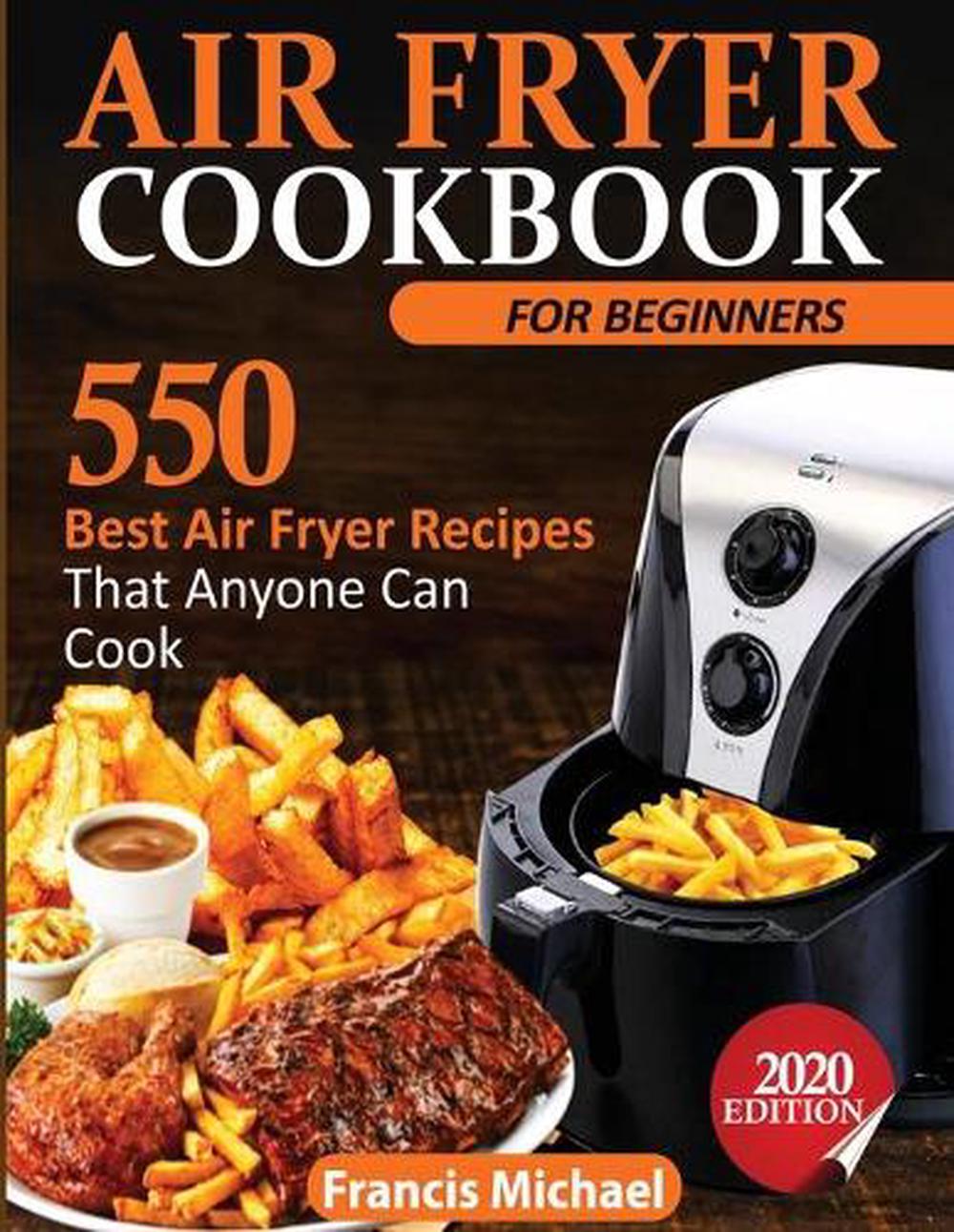 Air Fryer Cookbooks Nz - Air Fryer Cookbook - Secrets Of Air Frying ...