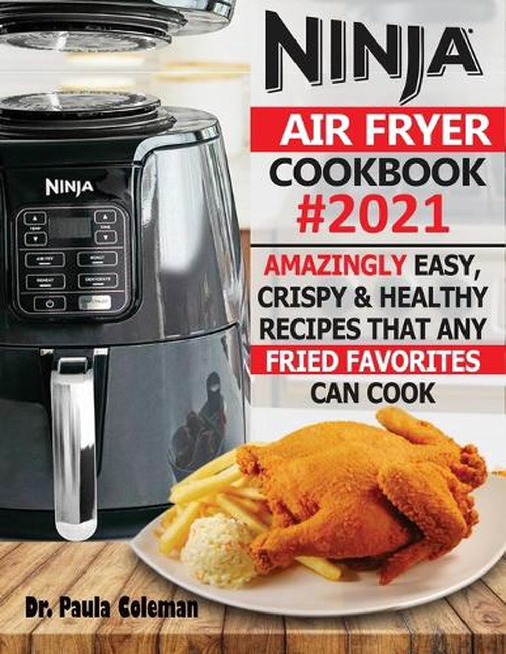 ninja foodie grill and air fryer cookbook ninja foodie grill and air fryer cookbook