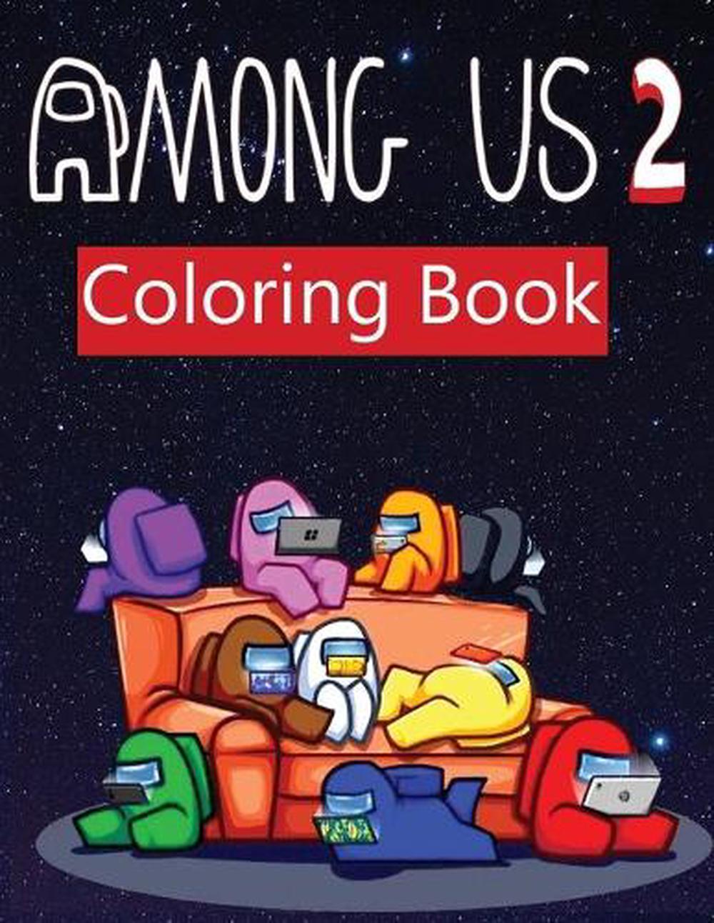 Download Among Us 2: coloring book for Adult Featuring Impostors ...