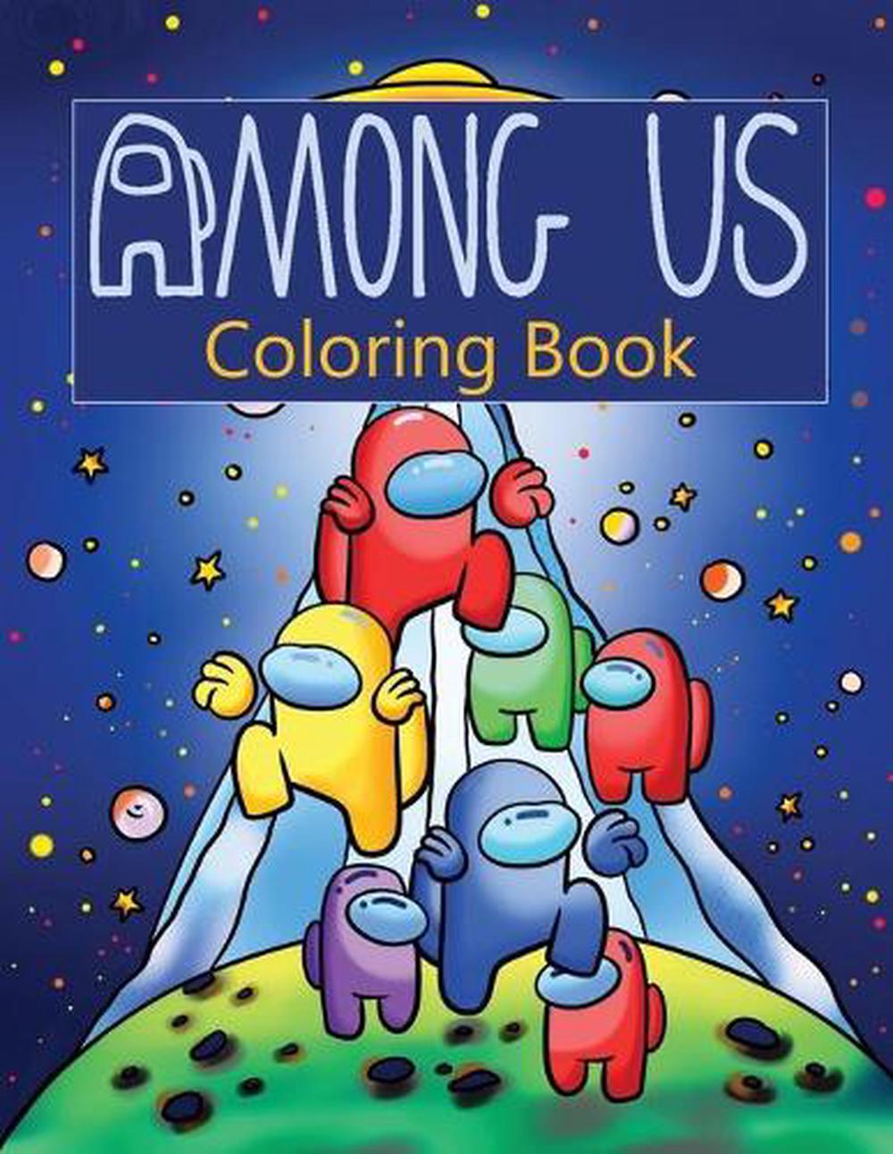 Download Among Us Coloring Book: Coloring Book for Adult Featuring ...