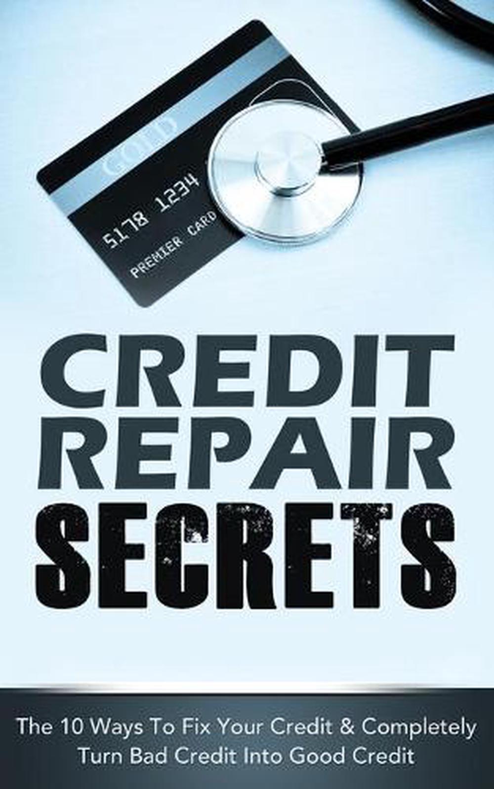 LEARN TO REPAIR YOUR CREDIT by peter asanuma