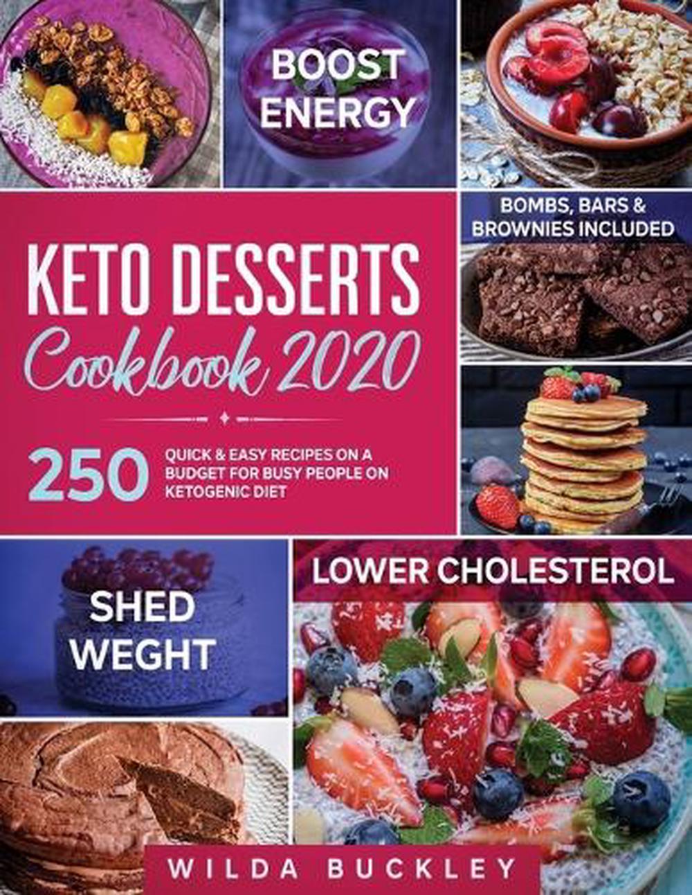 Keto Desserts Cookbook 2020 by Buckley (English) Paperback Book Free