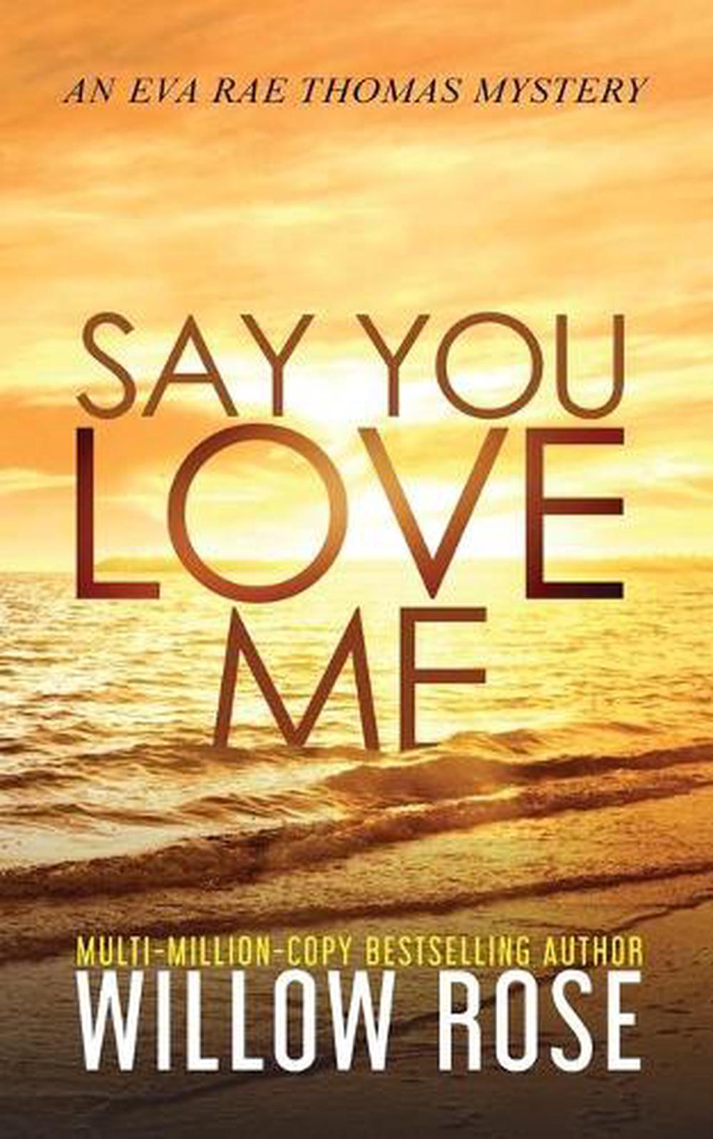 if you say you love me if you say you love me