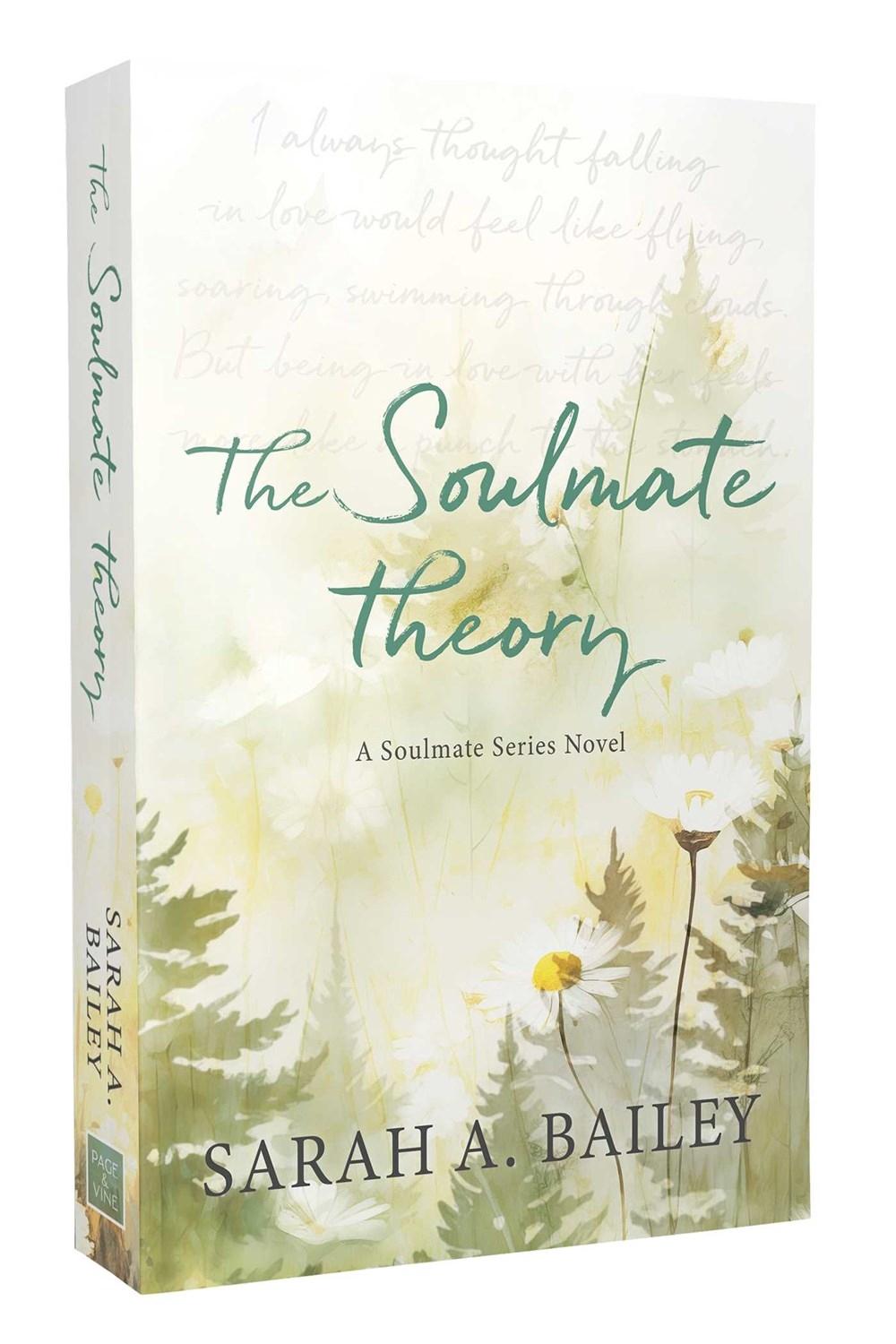 The Soulmate Theory by Sarah A. Bailey (English) Paperback Book
