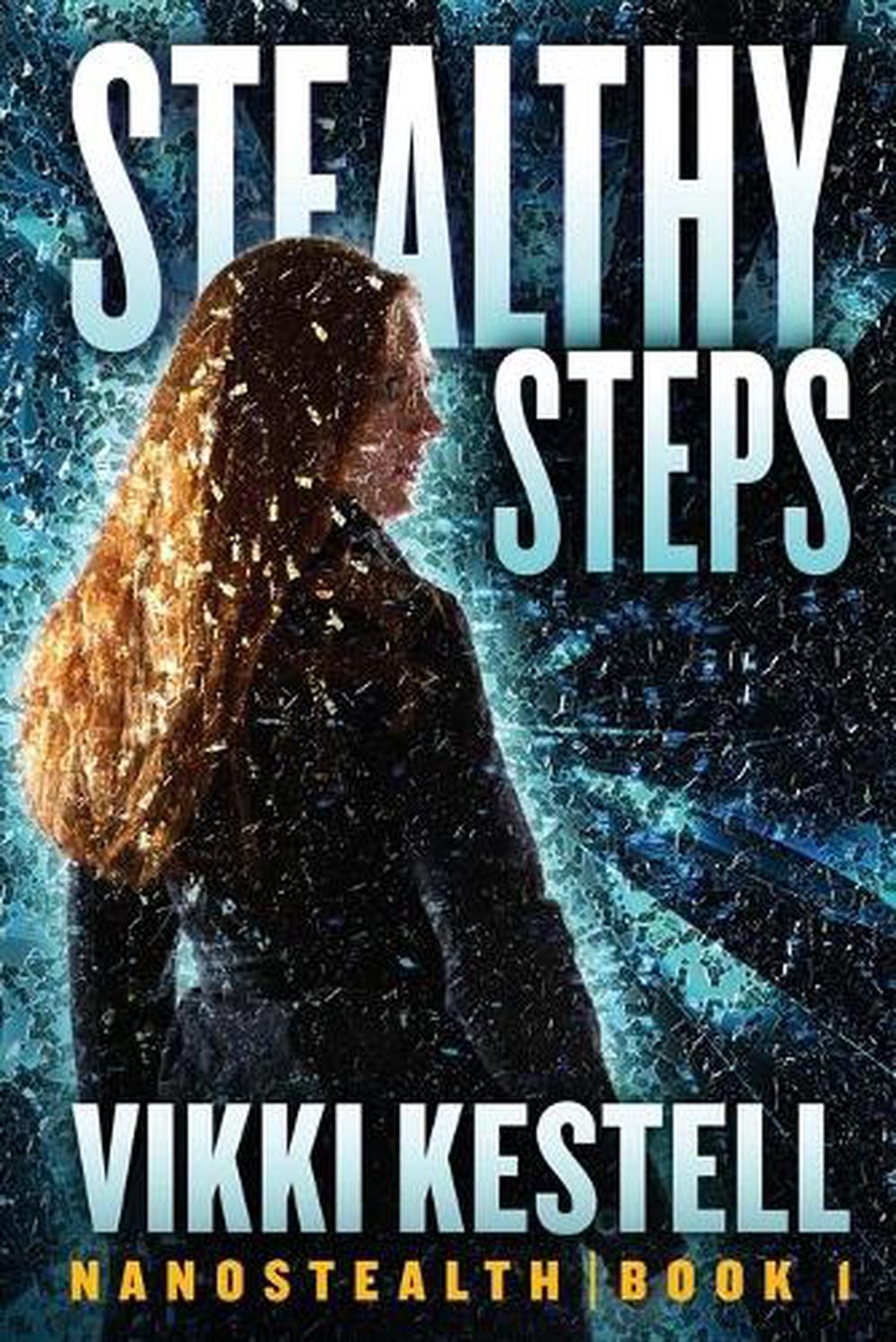 Stealthy Steps By Vikki Kestell English Paperback Book Free Shipping