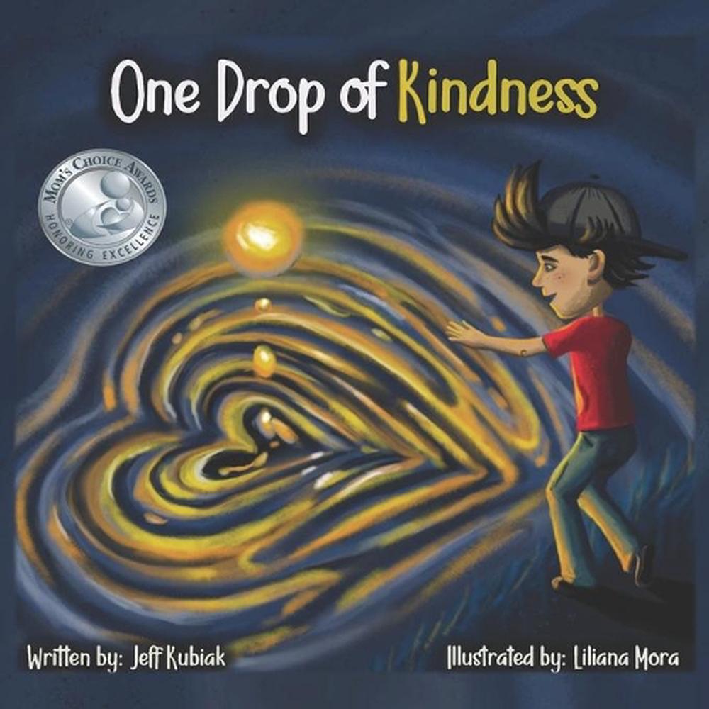 One Drop of Kindness by Jeff Kubiak (English) Paperback