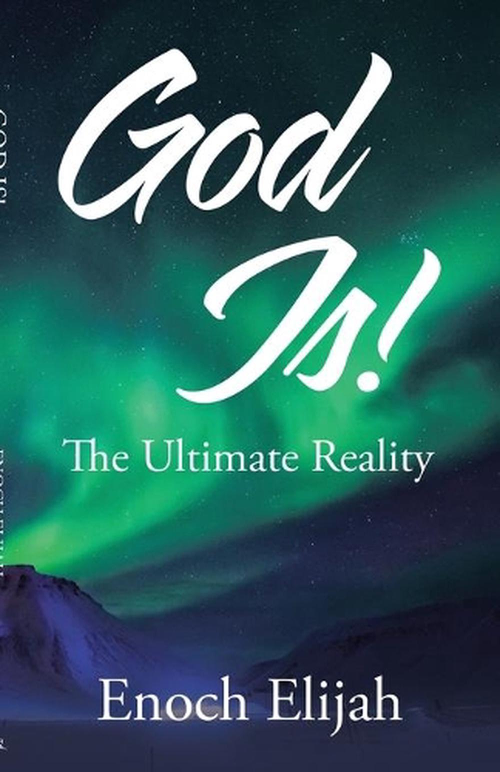 god-is-the-ultimate-reality-by-enoch-elijah-english-paperback-book