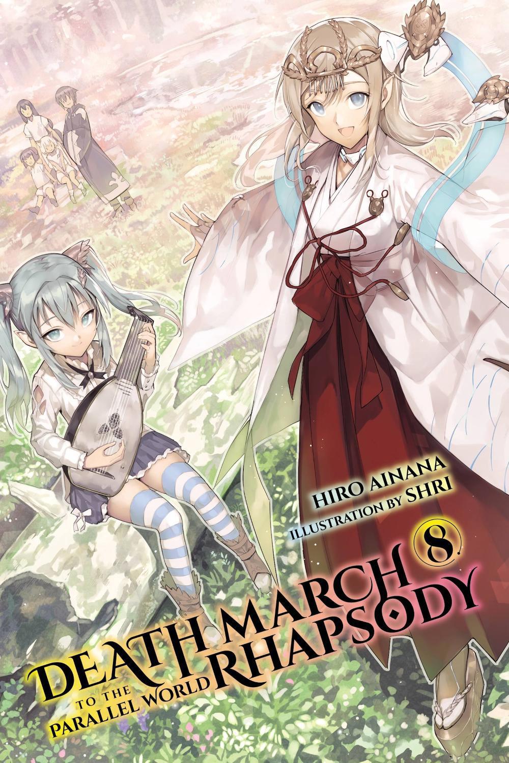 Death March to the Parallel World Rhapsody, Vol. 8 (light Novel) by