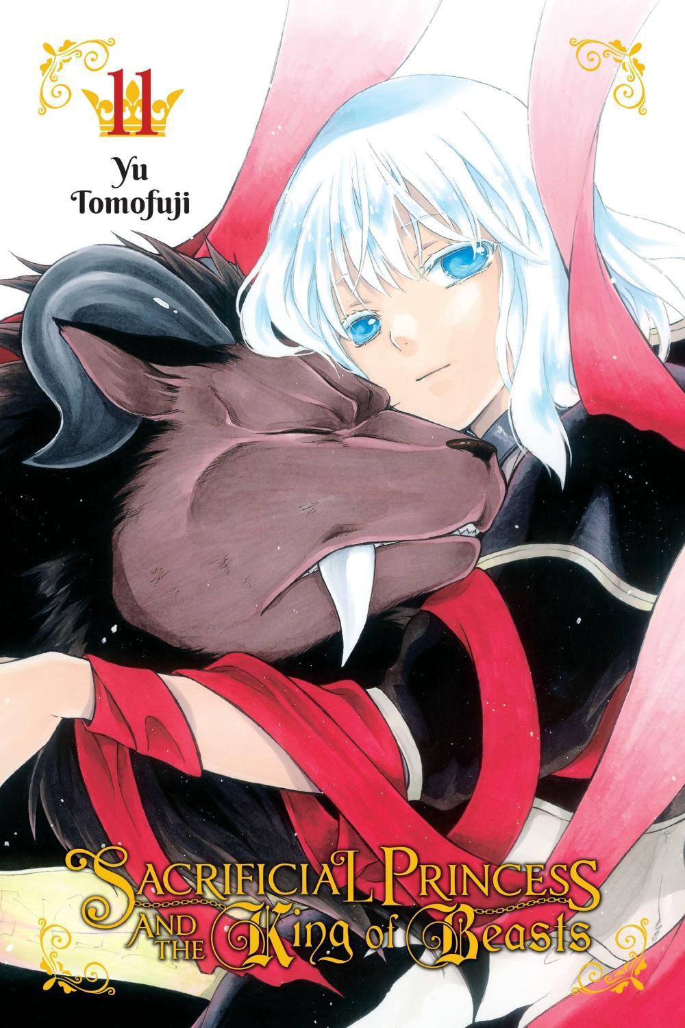 The Sacrificial Princess And The King Of Beasts Manga Sacrificial Princess and the King of Beasts, Vol. 11 by Yu Tomofuji