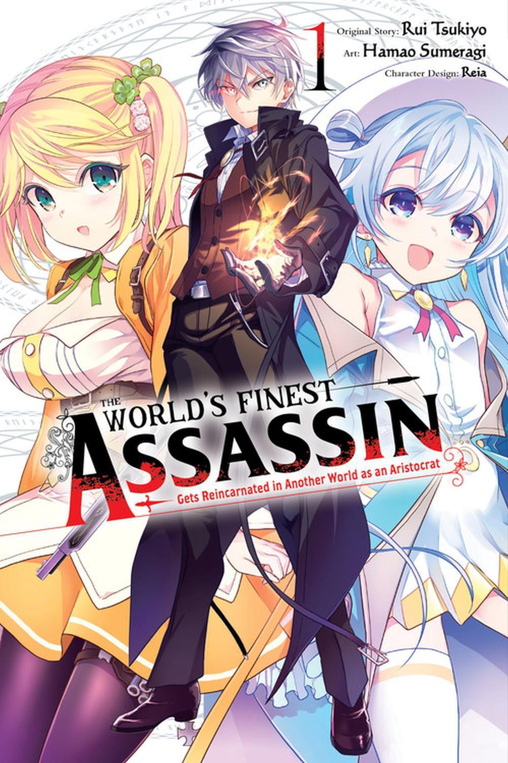 World's Finest Assassin Gets Reincarnated in Another World, Vol. 1 by