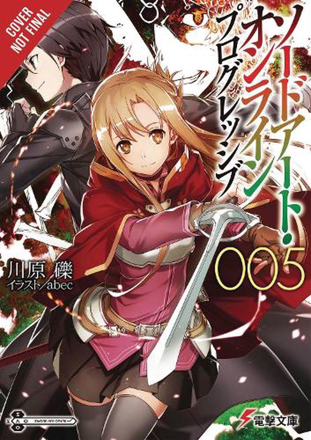 Sword Art Online Progressive, Vol. 5 (light Novel) by Reki