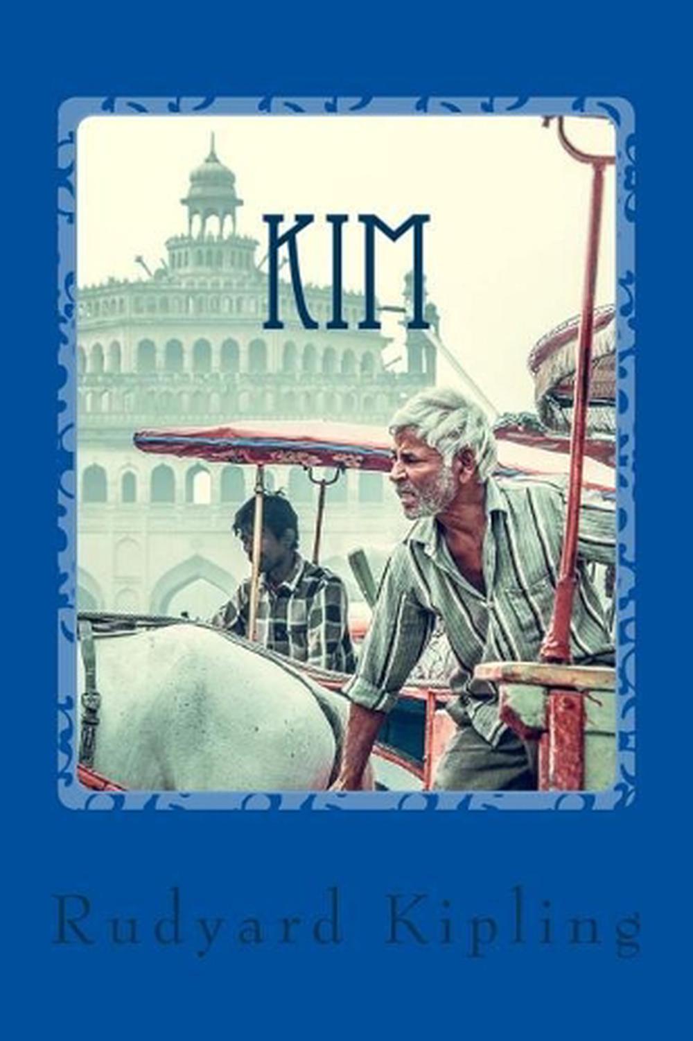 book review of kim by rudyard kipling