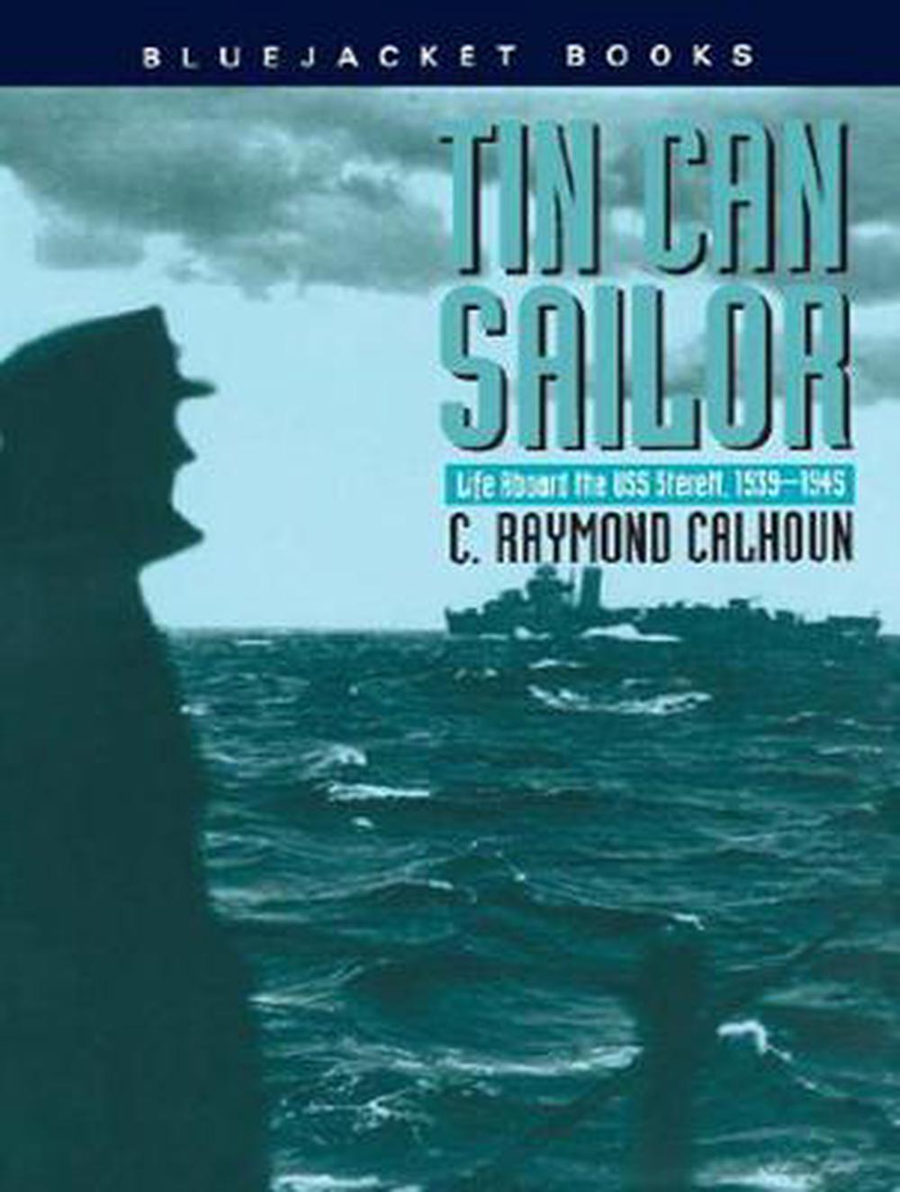 The tin can sailor by raymond c calhoun essay 05 picture