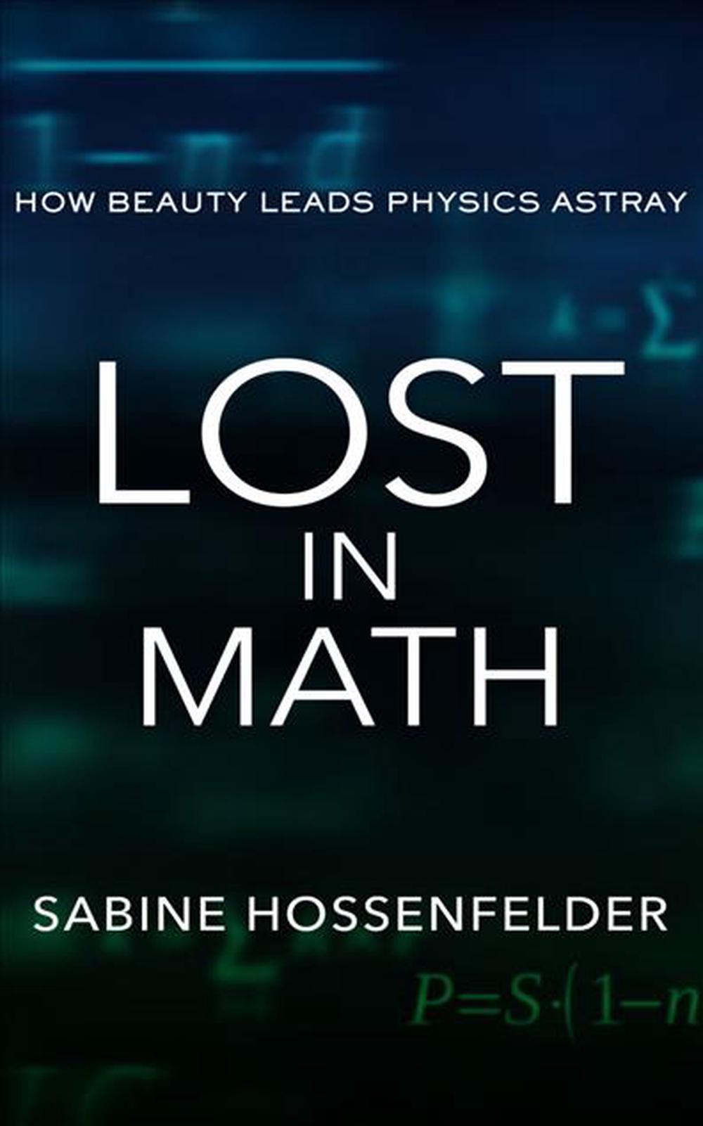 Lost in Math by Sabine Hossenfelder