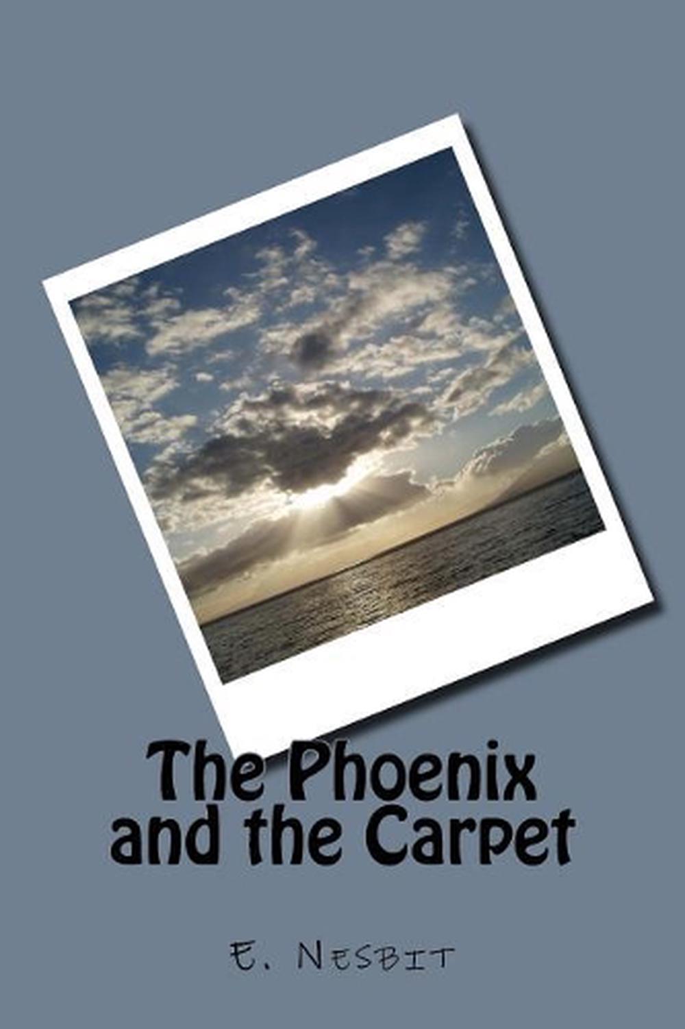 the phoenix and the carpet book the phoenix and the carpet book