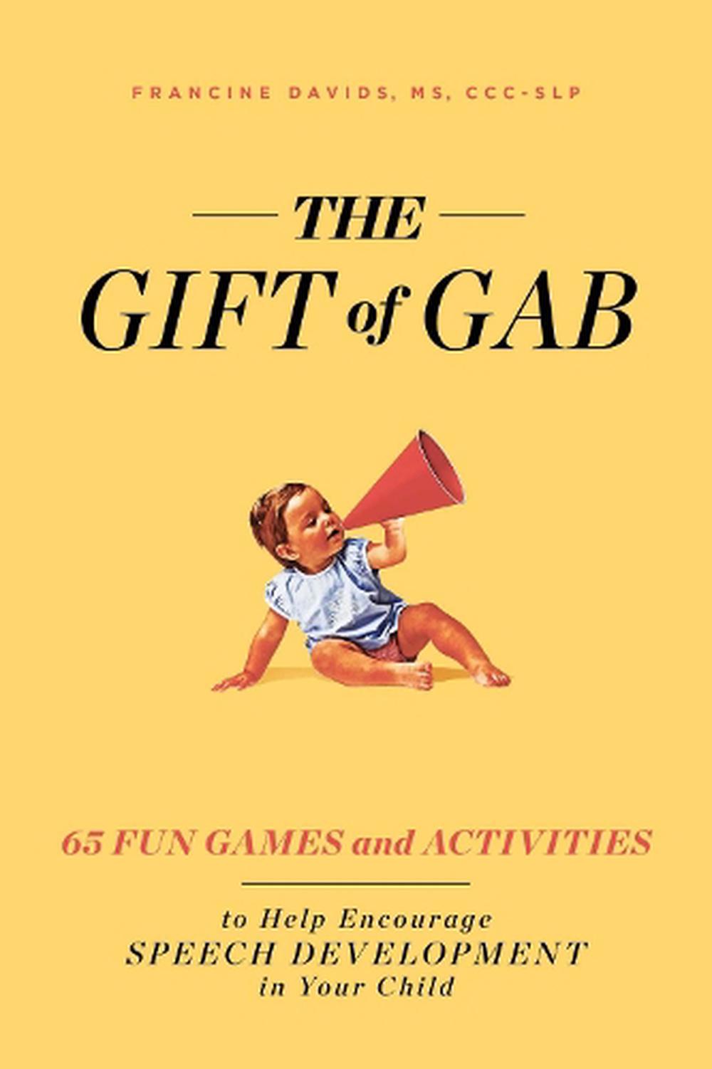 The Gift of Gab 65 Fun Games and Activities to Help