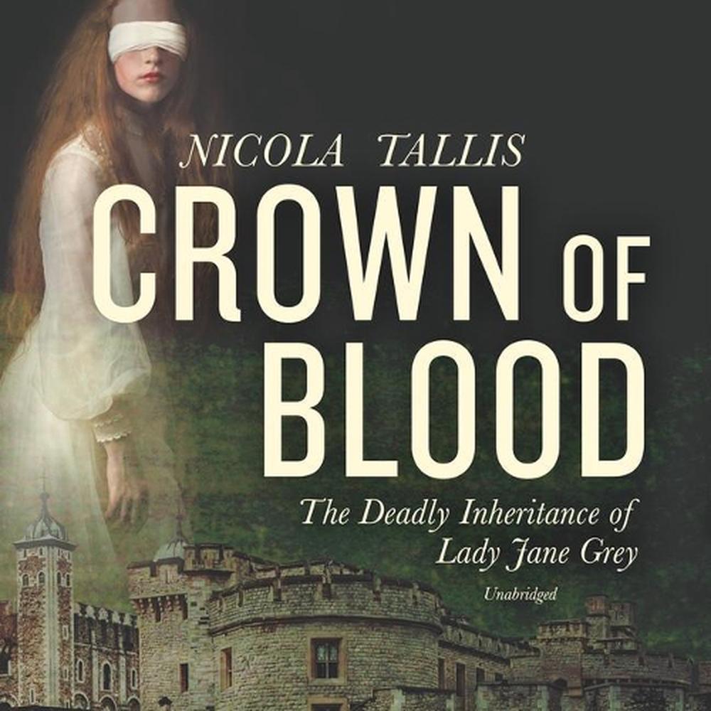 crown of blood by nicola tallis
