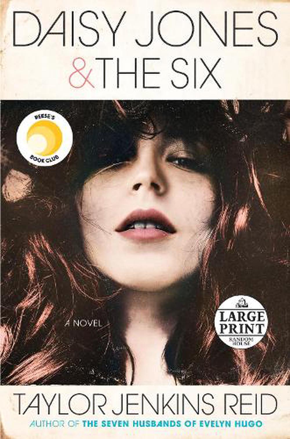 Daisy Jones & the Six: A Novel by Taylor Jenkins Reid (English