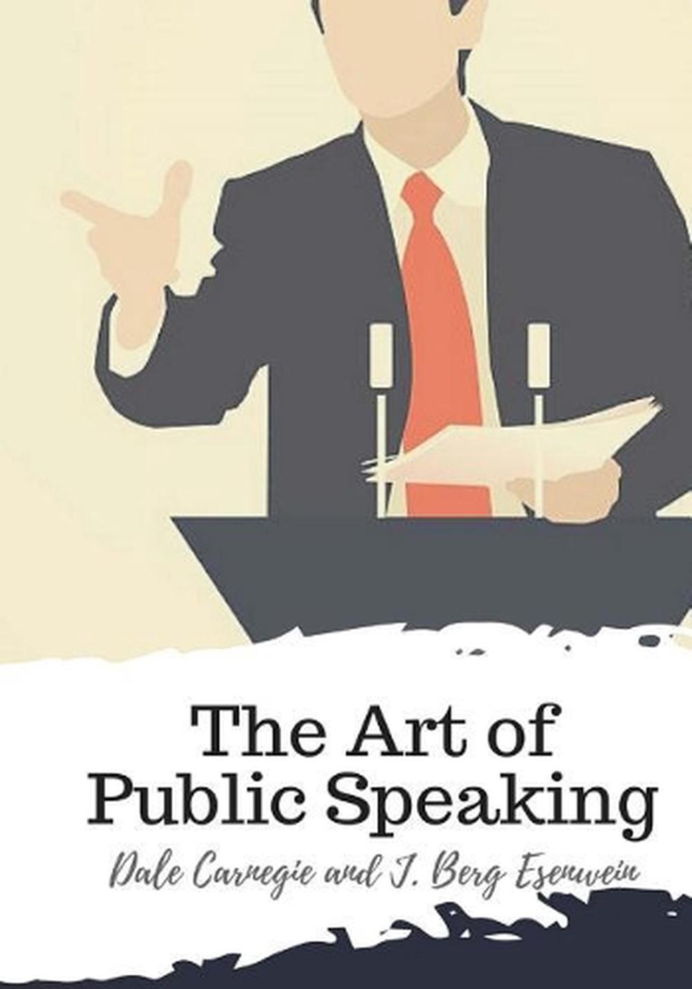 The Art of Public Speaking by Dale Carnegie (English) Paperback Book