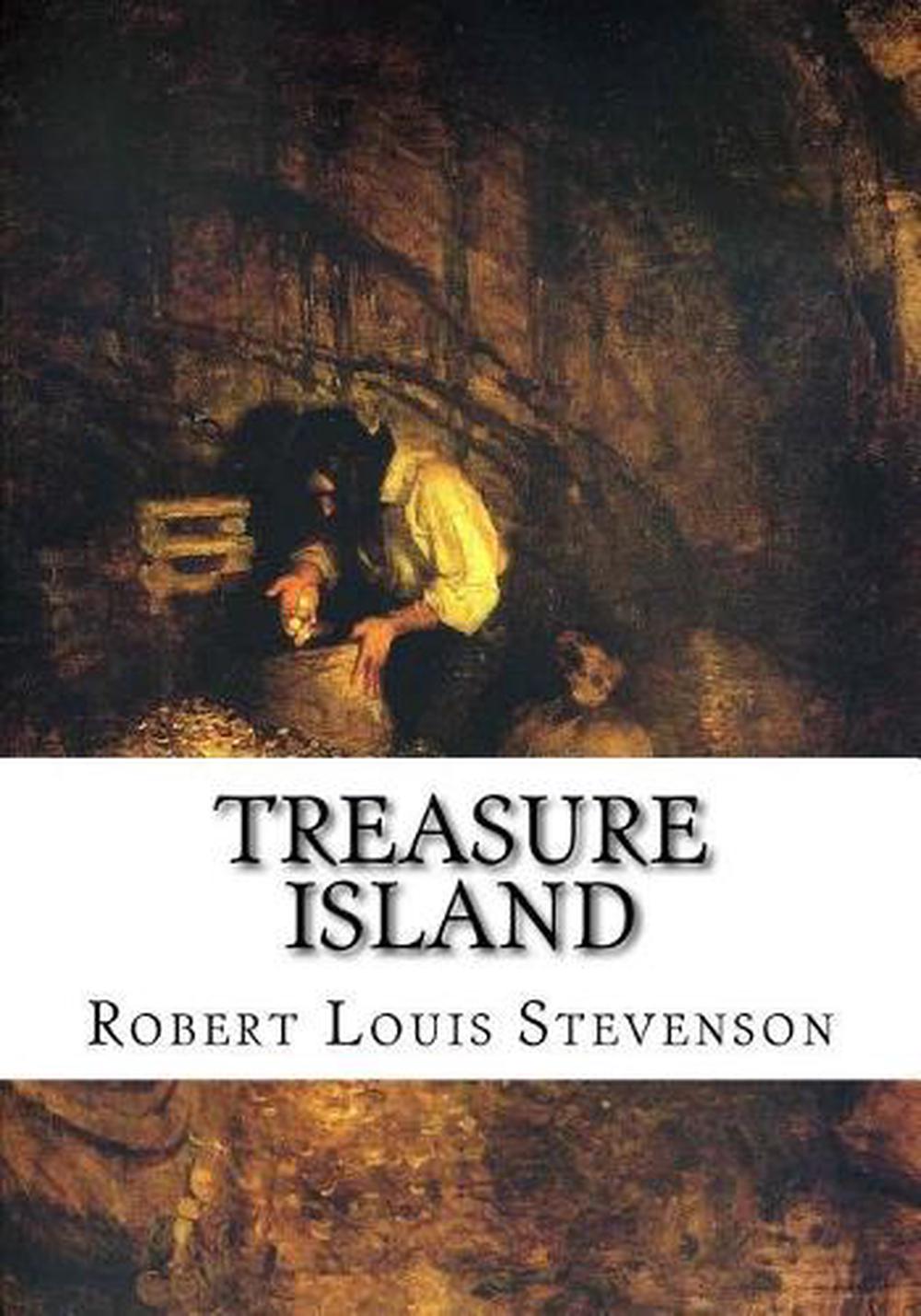 Treasure Island by Robert Louis Stevenson, Fiction, Classics by Robert Louis Stevenson