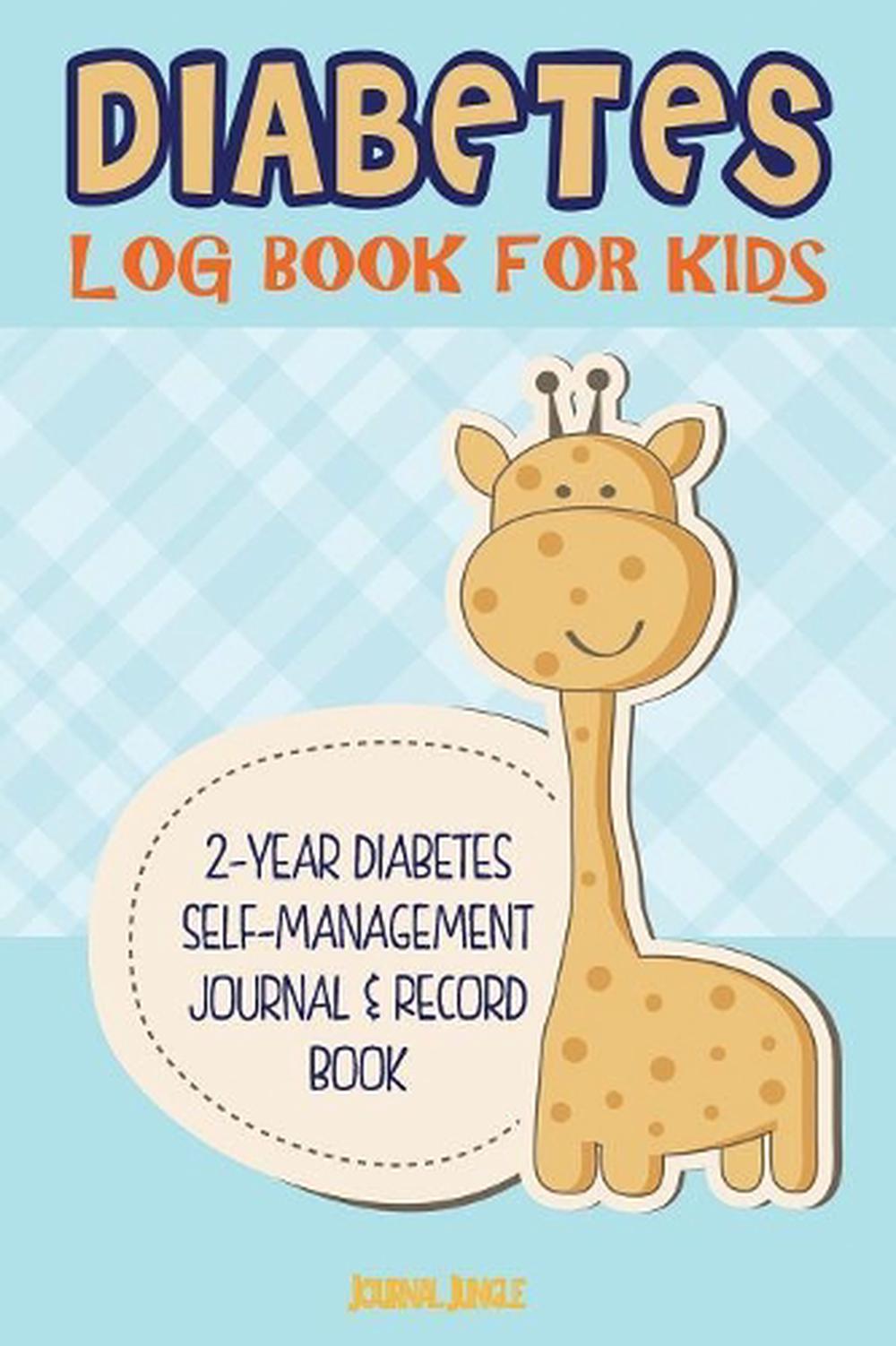 Diabetes Log Book for Kids by Journal Jungle Publishing (English