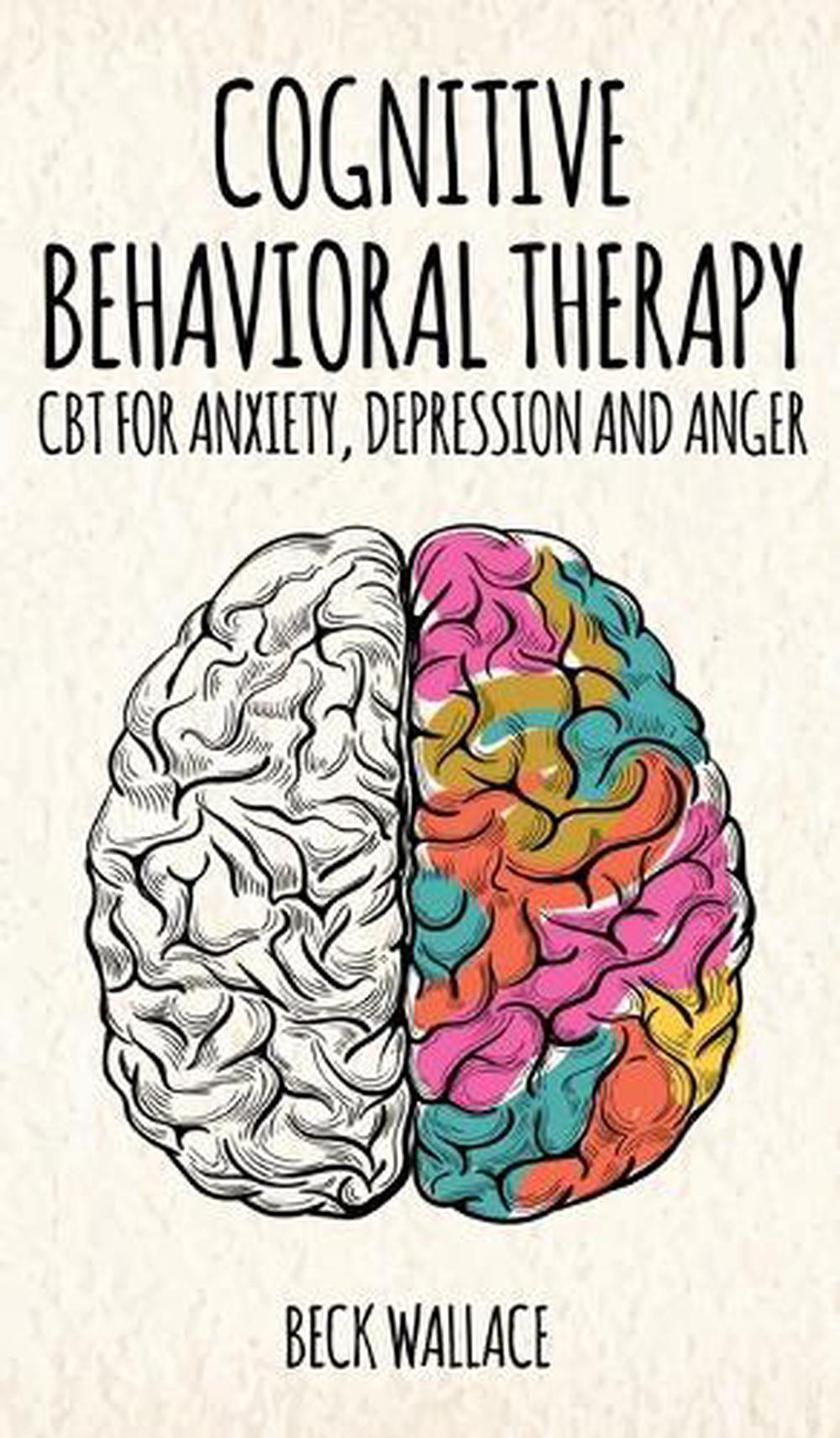 Cognitive Behavioral Therapy CBT for Anxiety, Depression