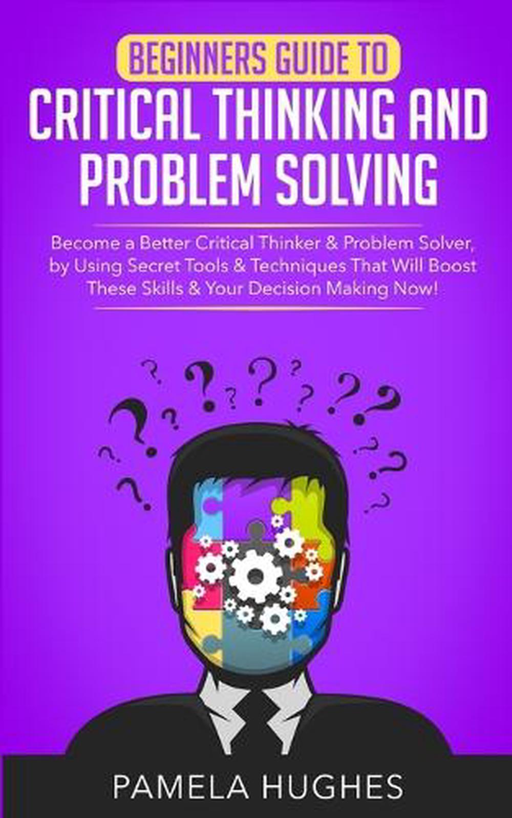 best books on critical thinking and problem solving