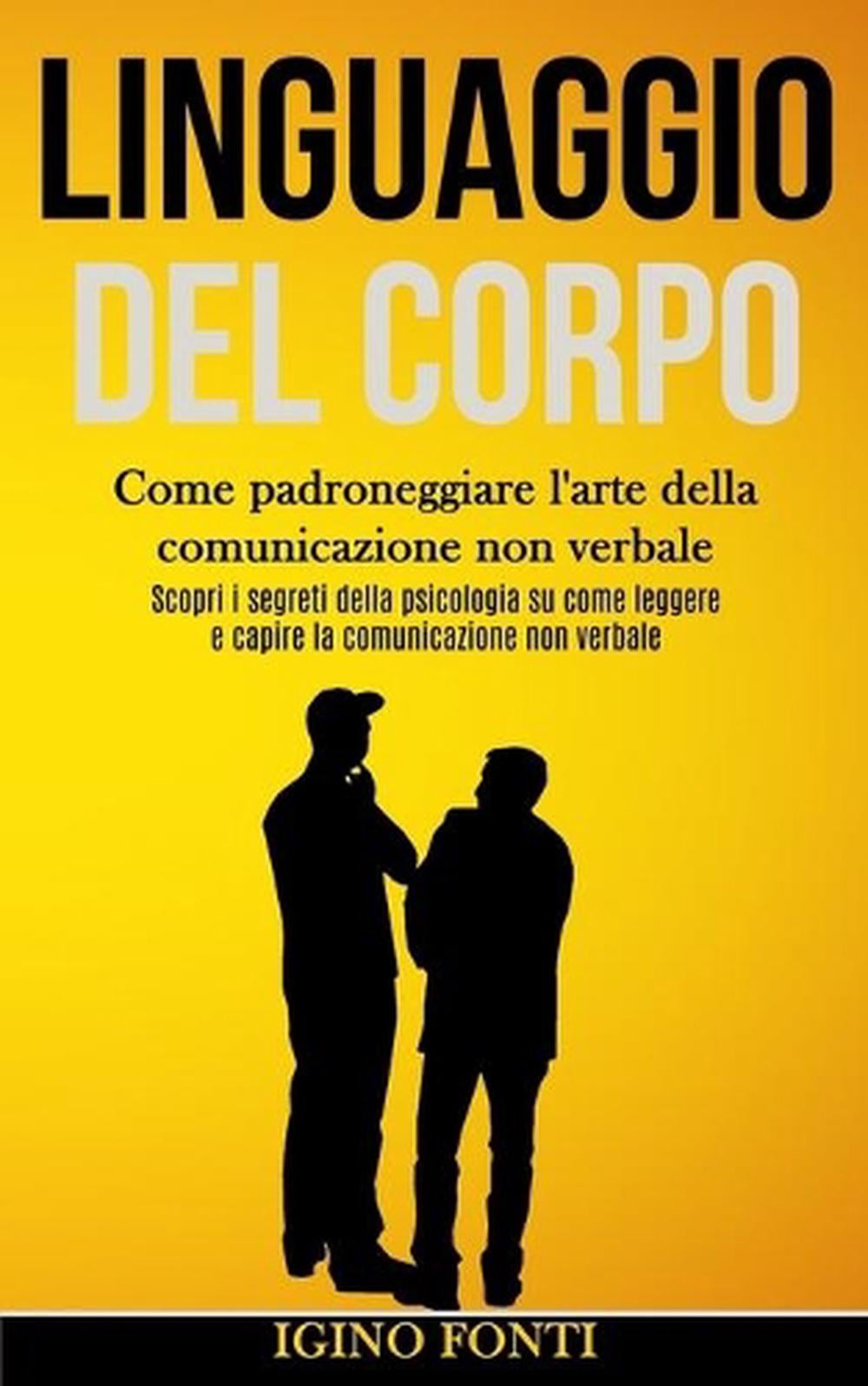 Manuale Del Linguaggio Del Corpo Pdf