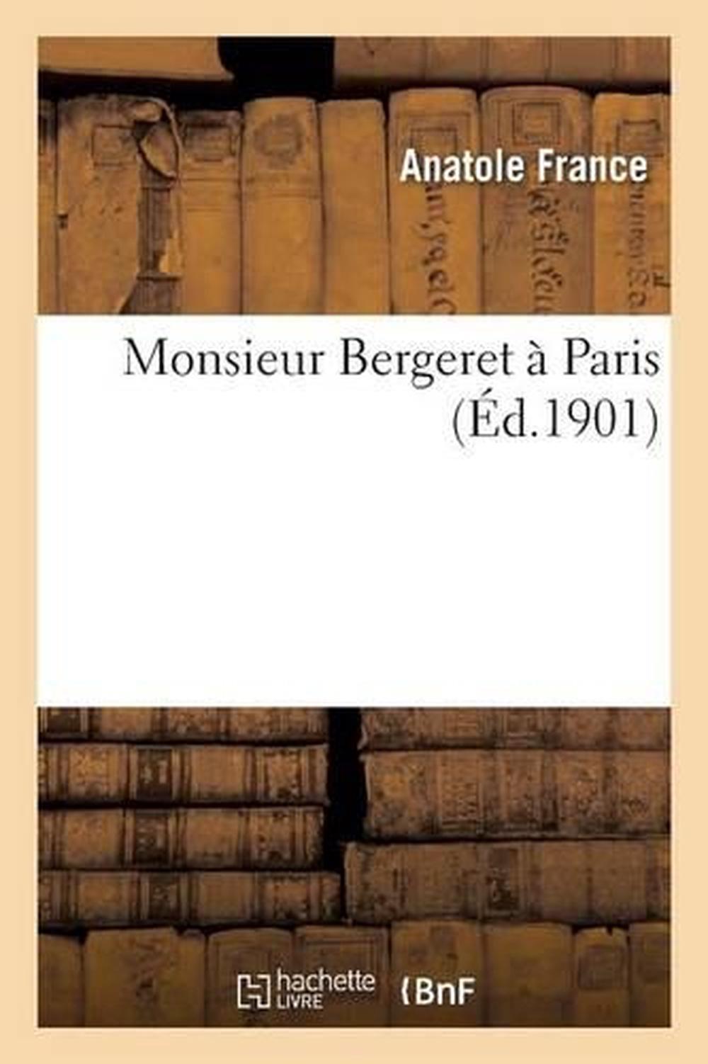 Monsieur Bergeret by FRANCE-A (French) Paperback Book Free Shipping ...