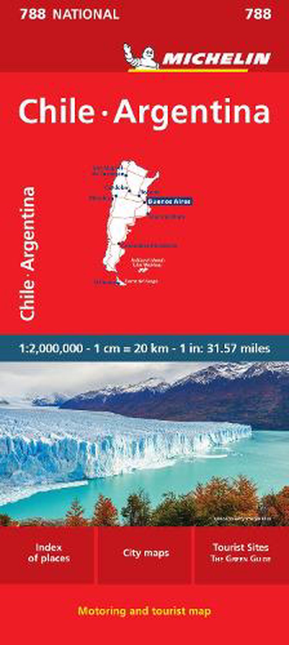 Chile Argentina - Michelin National Map 788 by Michelin Folded Book