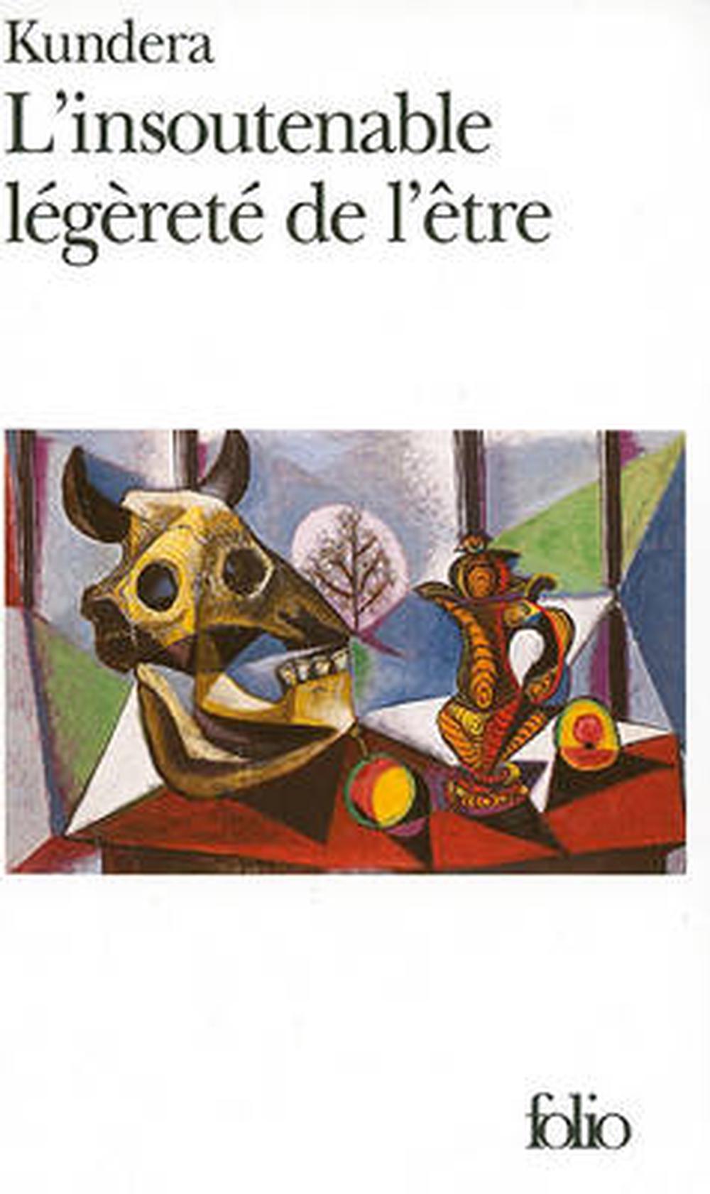 L Insoutenable Légèreté De L être Avis L'insoutenable Legerete De L'etre by Milan Kundera (French) Paperback
