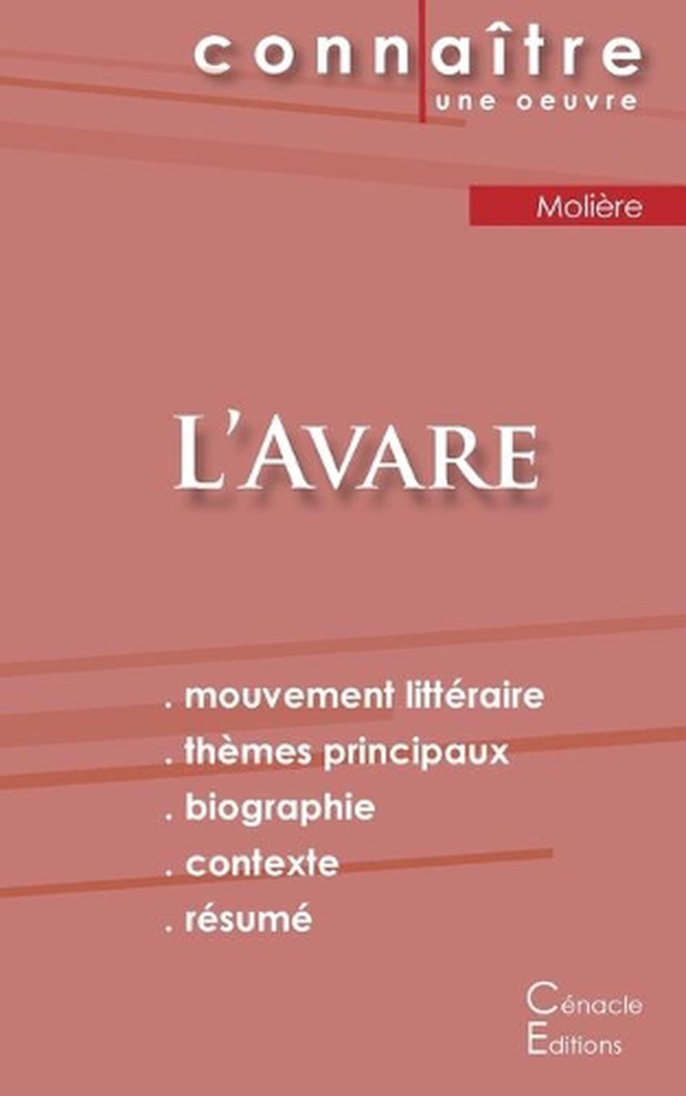 Fiche De Lecture L'avare De Moliere (analyse Litteraire De  
