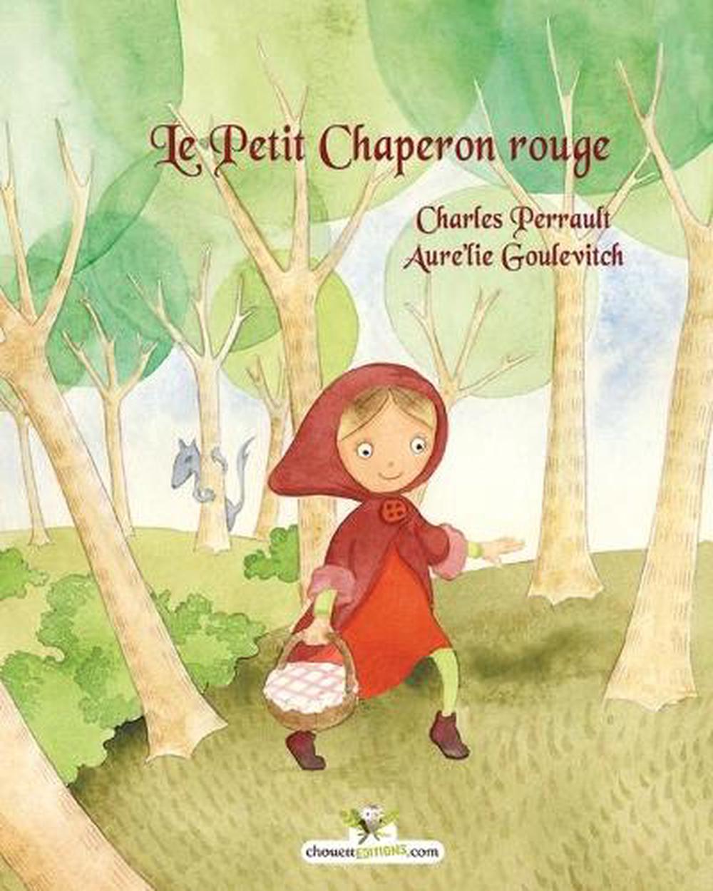 Le Petit Chaperon Rouge By Charles Perrault French Paperback Book