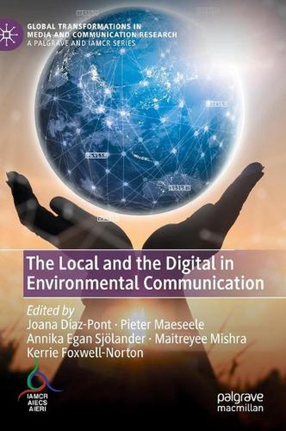 Local And The Digital In Environmental Communication (English ...