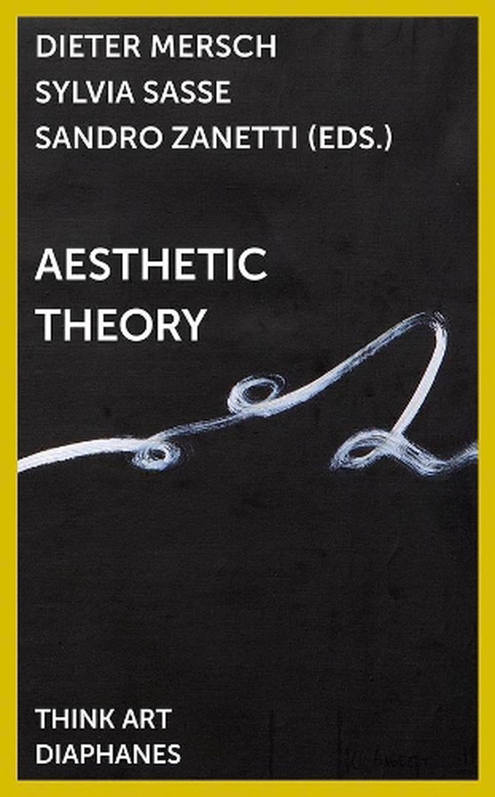 Aesthetic Theory (Volume 88) by Theodor W. Adorno