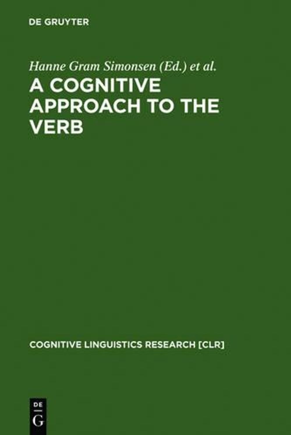 A Cognitive Approach To The Verb Morphological And Constructional