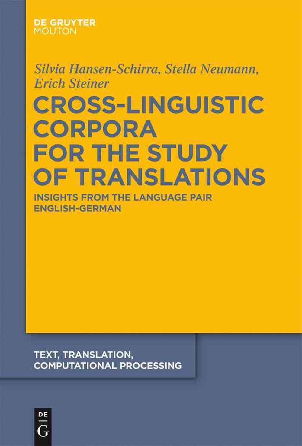 cross-linguistic-corpora-for-the-study-of-translations-insights-from