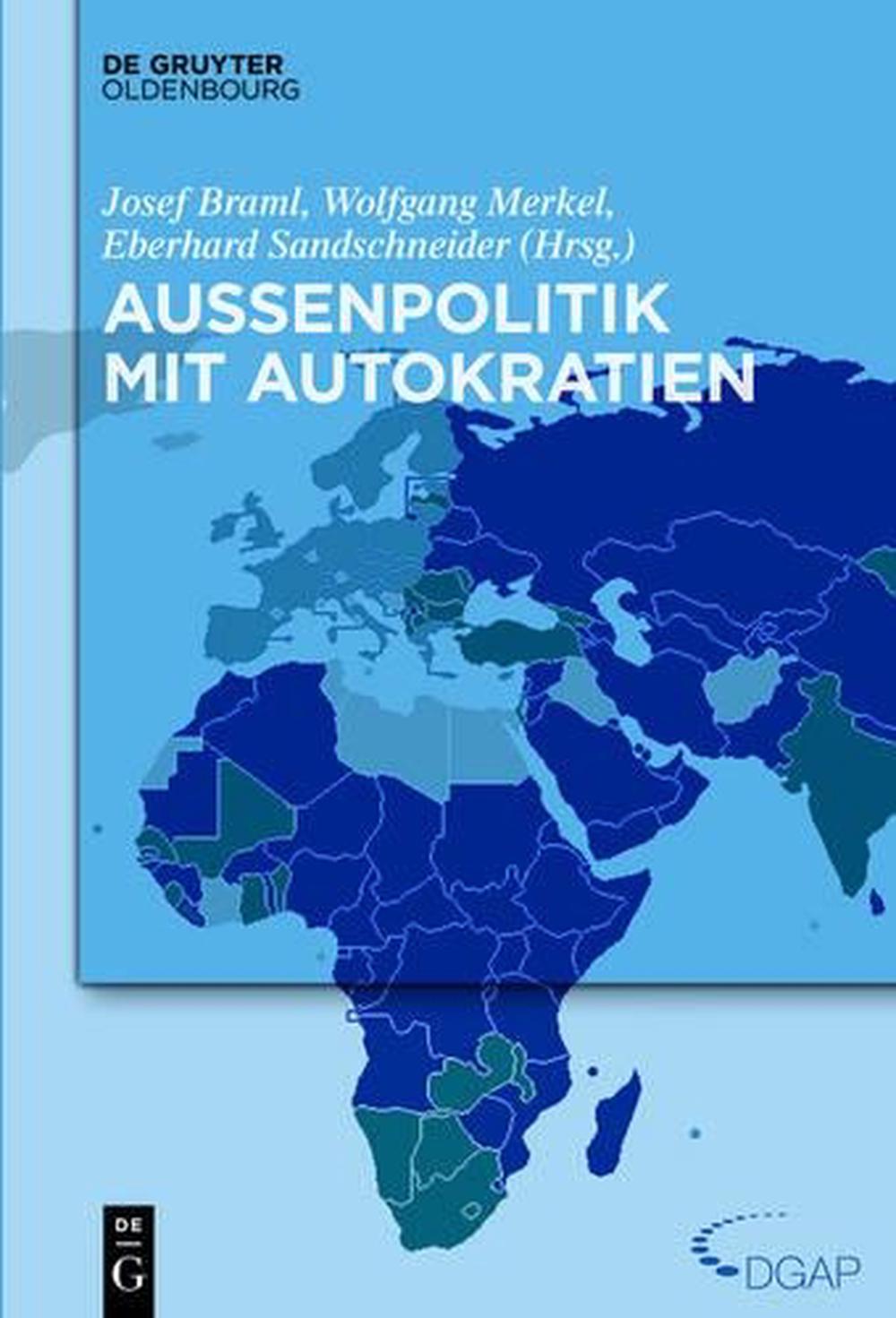 Aussenpolitik Mit Autokratien (German) Hardcover Book Free Shipping ...