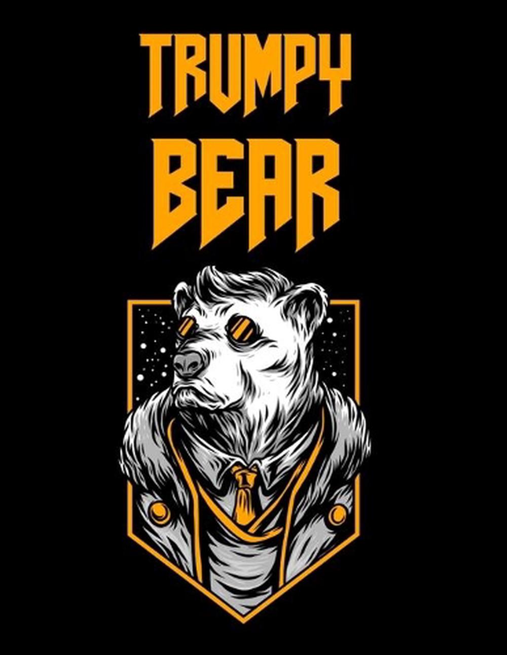 Trumpy Bear: Trumpybear Gifts - Donald Trump Terrific Funny Gag Ideas - Composit 9783347001879