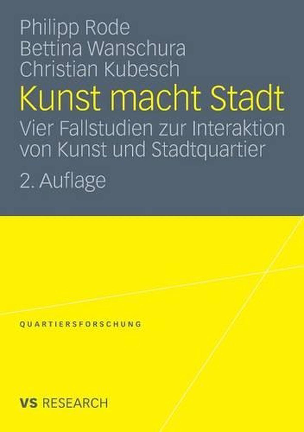  Kunst  Macht  Stadt Vier Fallstudien Zur Interaktion Von 