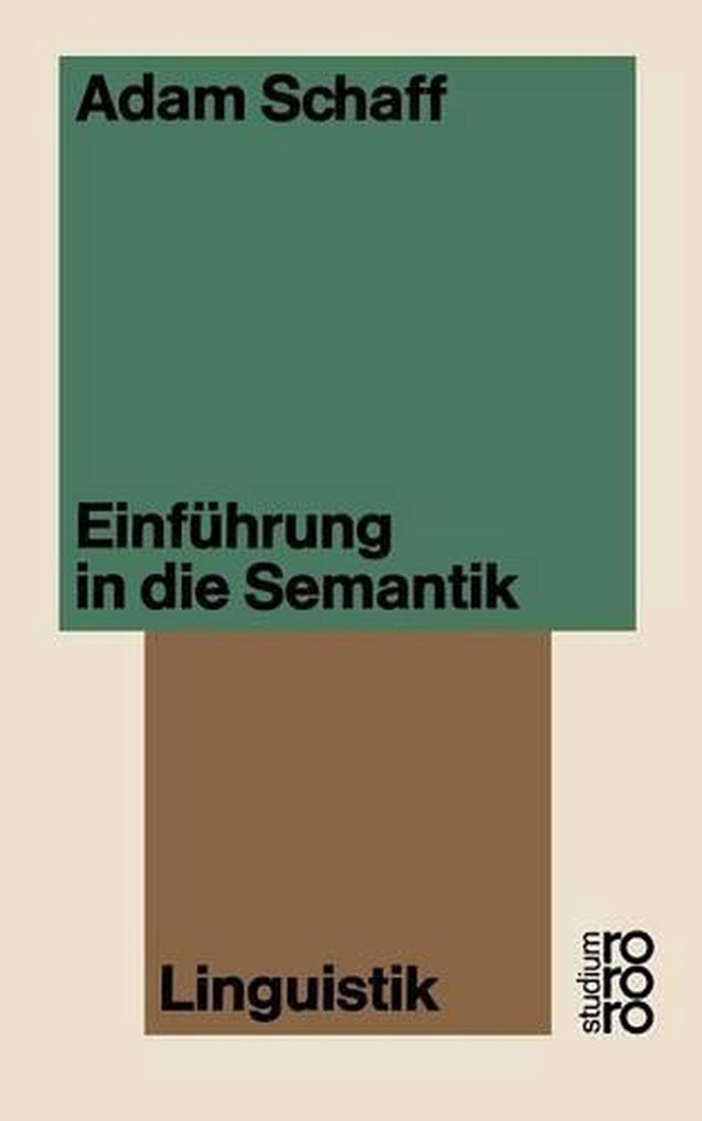 Einfuhrung in Die Semantik by Adam Schaff (German) Paperback Book Free ...