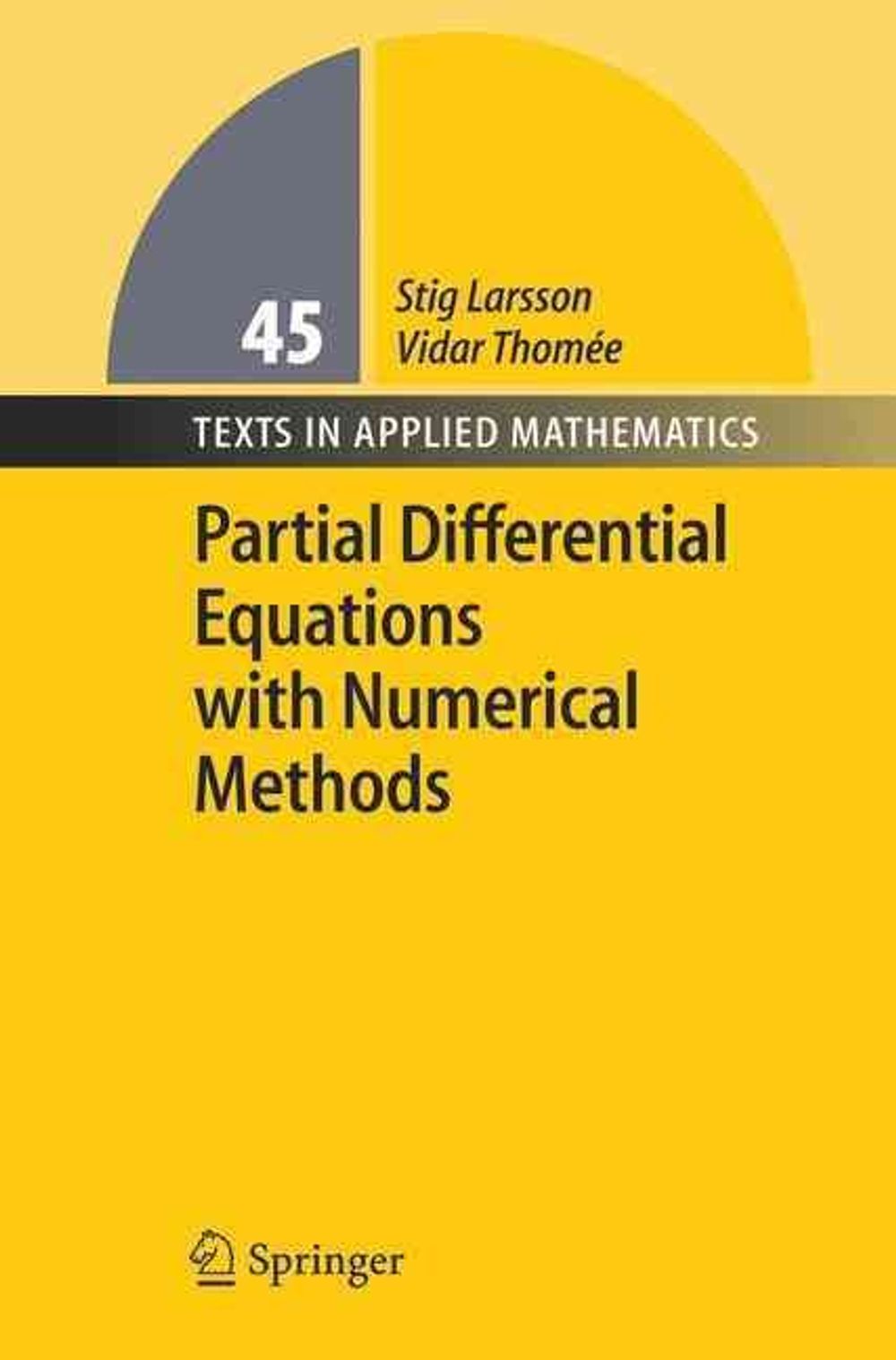 Partial Differential Equations With Numerical Methods By S Larsson