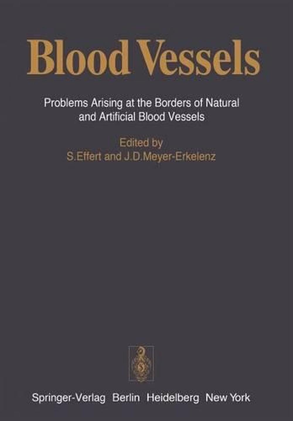 Blood Vessels: Problems Arising at the Borders of Natural and ...